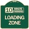Signmission 10 Minute Parking Loading Zone Heavy-Gauge Aluminum Architectural Sign, 18" x 18", G-1818-24643 A-DES-G-1818-24643 - alternate 1